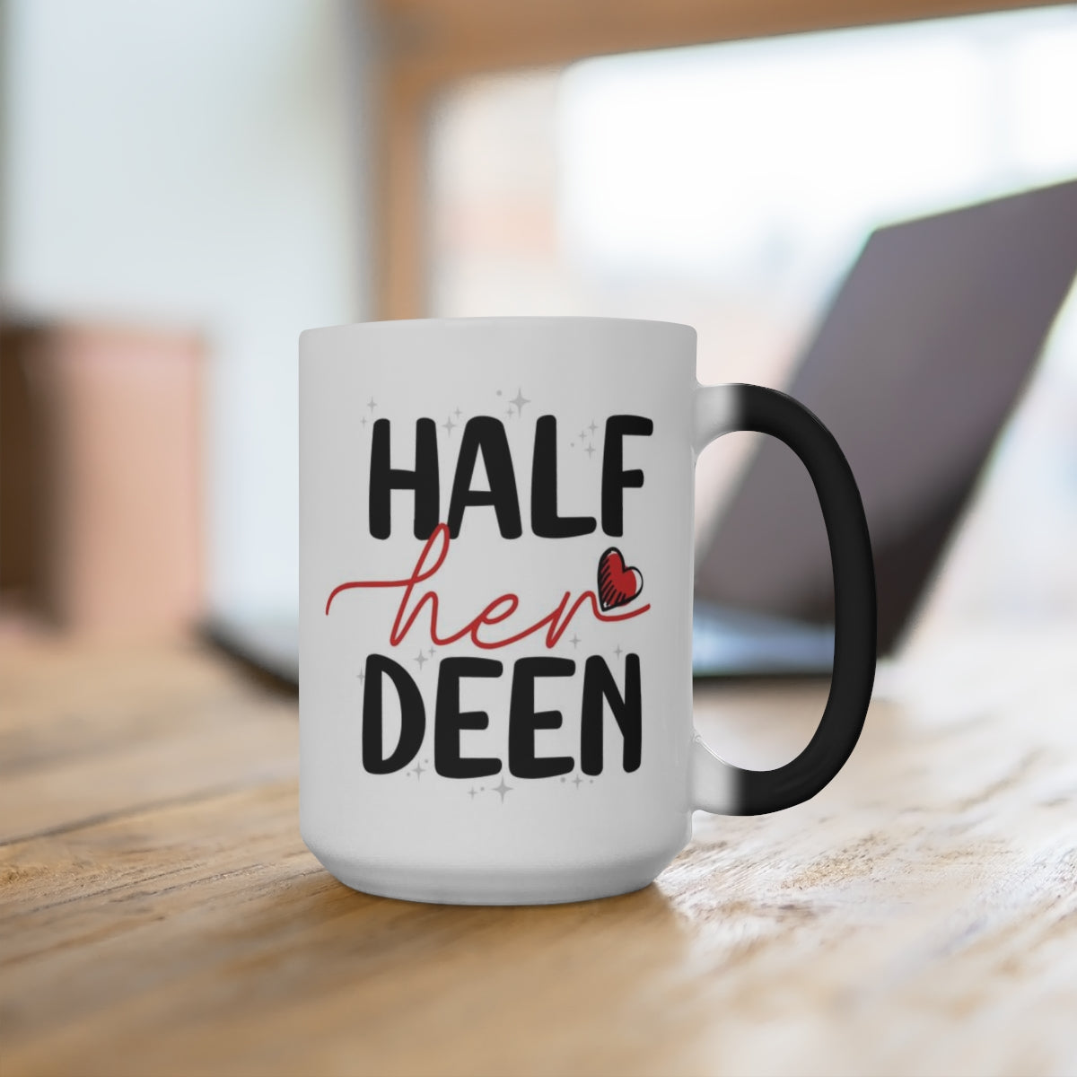 Half His Deen, Half Her Deen Mug