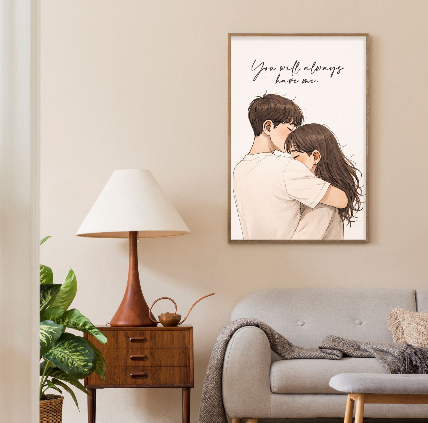 You Will Always Have Me Wall Art | Romantic Couple Print | Minimal Love Poster | Anniversary Gift