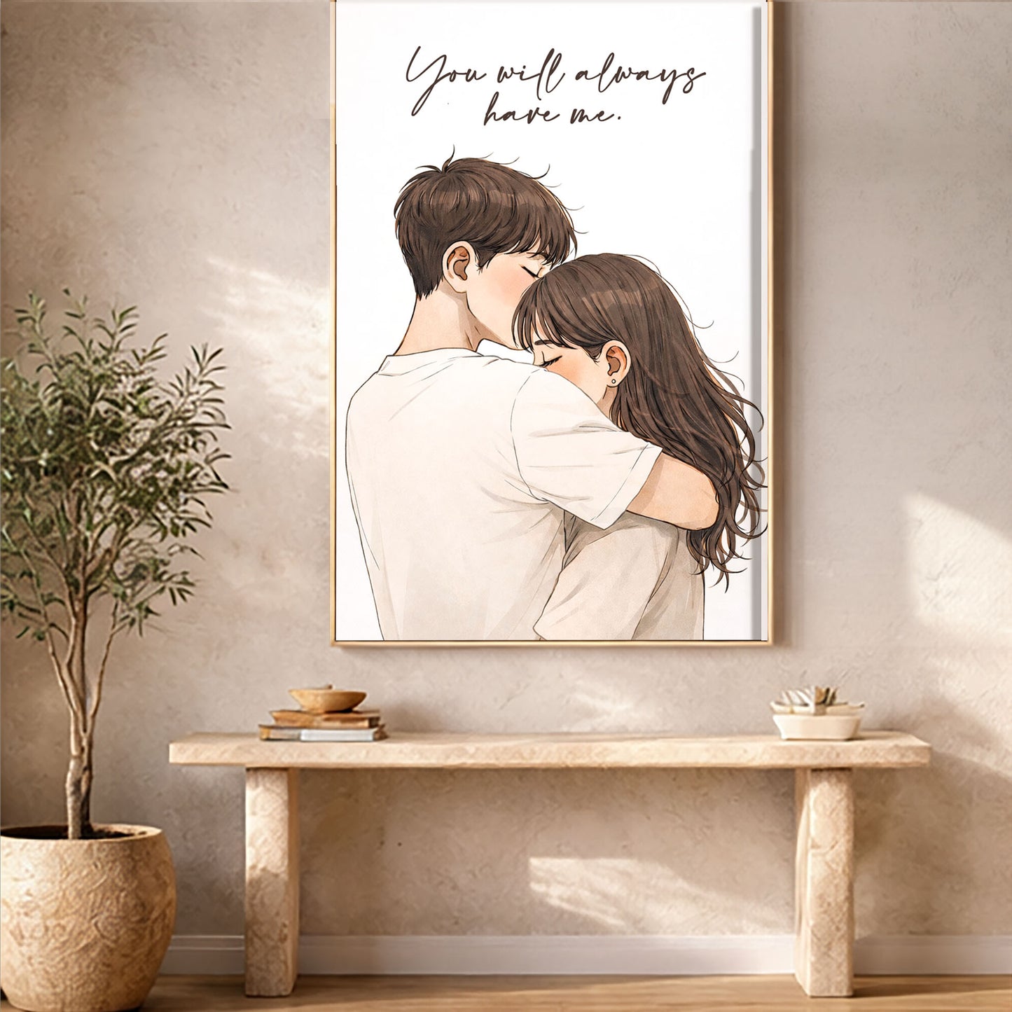 You Will Always Have Me Wall Art | Romantic Couple Print | Minimal Love Poster | Anniversary Gift