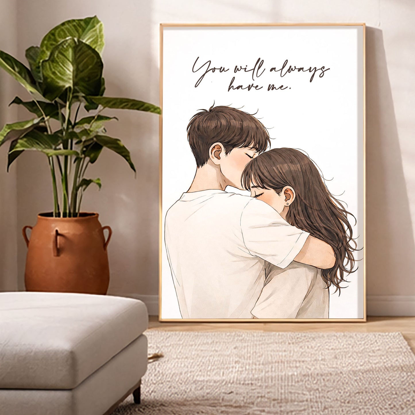 You Will Always Have Me Wall Art | Romantic Couple Print | Minimal Love Poster | Anniversary Gift