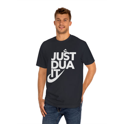 Just Dua It T-Shirt, Arabic Islamic Shirt, Ramadan Muslim Clothing