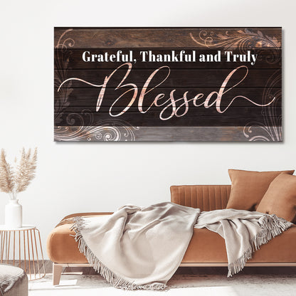 Grateful, Thankful & Truly Blessed, Modern Farmhouse Canvas Wall Decor Canvas.