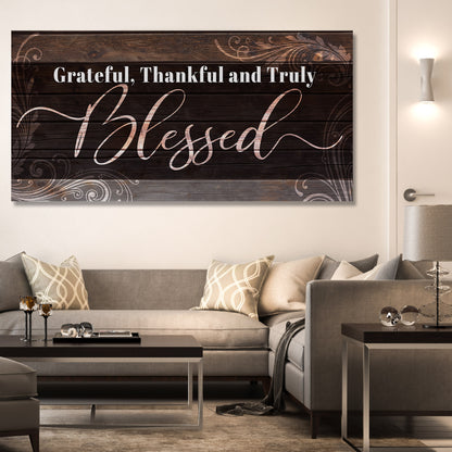 Grateful, Thankful & Truly Blessed, Modern Farmhouse Canvas Wall Decor Canvas.