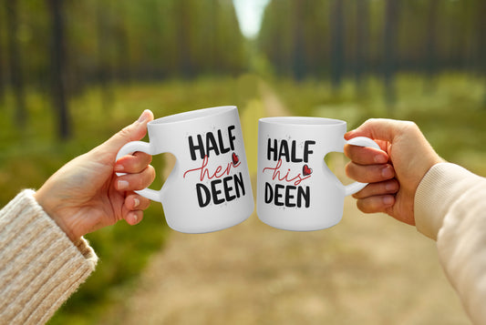 Half His Deen, Half Her Deen Mug