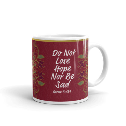 Do not lose hope Mug