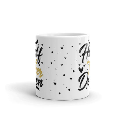Half His Deen, Half Her Deen Mug